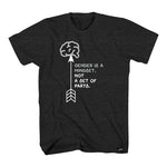 Gender Is A Mindset Tshirt